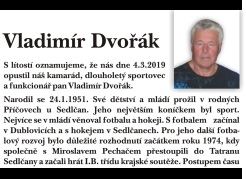 Vladimír Dvořák /24.1.1951 - 4.3.2019/